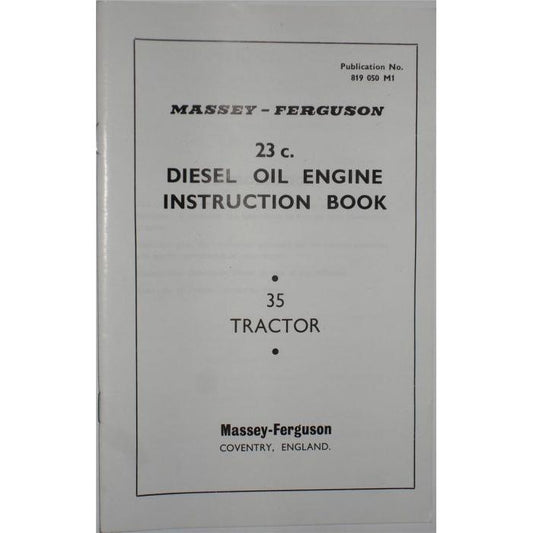 Cover of the AGCO Massey Ferguson - 23C Engine Operators Manual - 819050M1, specifically designed for the 35 Tractor. Published by Massey-Ferguson, Coventry, England.