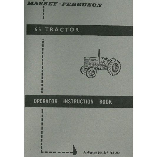 65 Operators Instruction Book - 819162M3 - Massey Tractor Parts