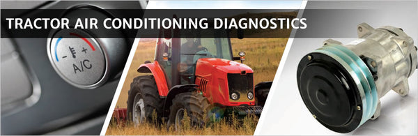 Tractor Ac Components A Guide to Tractor Air Conditioning Diagnostics – Massey Tractor Parts