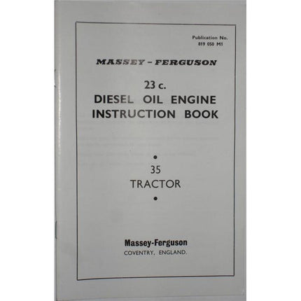 Massey Ferguson - 23C Engine Operators Manual - 819050M1 - Farming Parts