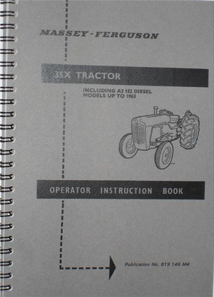 Massey Ferguson - 35X Operators Manual - 819146M4 - Farming Parts