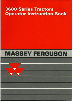 Massey Ferguson - 3600 Series Operators Manual - 1646930M4 - Farming Parts