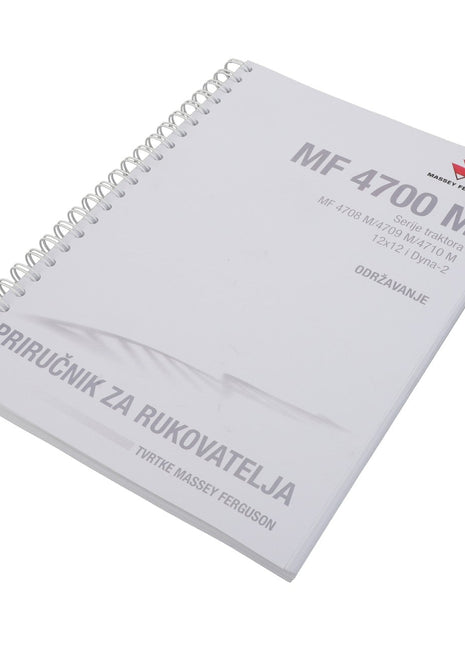 A spiral-bound manual titled "Operator's Manual - Act006491D" for the MF 4700 M series tractors by AGCO.