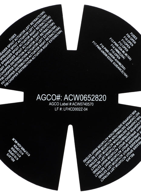 A circular black label with cut-out sections, displaying white text featuring AGCO part numbers, fuse details, and information related to a vehicle's electrical system; product name: Decal - Acw074057A by AGCO, description unavailable.