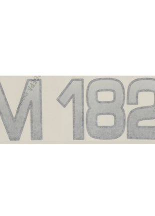 Clear film material displaying the text "M 182" in large outlined lettering. Product Name: AGCO | Decal - Fel142111, Brand Name: AGCO.