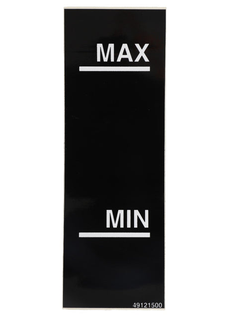 A black AGCO DECAL - D49121500 panel with 'MAX' labeled at the top and 'MIN' labeled at the bottom, indicating maximum and minimum levels. It features white text on a black background, with no further information available.